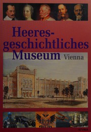 Das Heeresgeschichtliche Museum, Vienna /