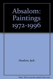 Absalom : paintings 1972-1996 /