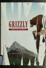 Grizzly : a mystery /