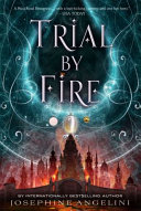 Trial by Fire /