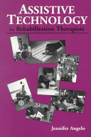 Assistive technology for rehabilitation therapists /