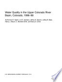 Water quality in the Upper Colorado River Basin, Colorado, 1996-98 /