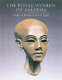 The royal women of Amarna : images of beauty from ancient Egypt /