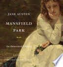 Mansfield Park : an annotated edition /