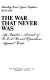 The war that never was : an insider's account of CIA covert operations against Cuba /