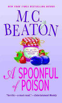 A spoonful of poison : an Agatha Raisin mystery /