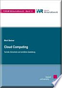 Cloud Computing : Technik, Sicherheit und rechtliche Gestaltung /