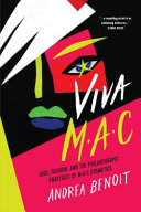 Viva M.A.C : AIDS, fashion, and the philanthropic practices of M•A•C Cosmetics /
