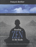 Reading Zen in the rocks : the Japanese dry landscape garden /