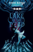 The lake of the dead /