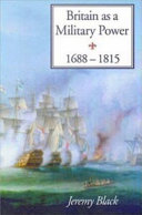 Britain as a military power, 1688-1815 /