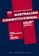 Australian constitutional law and theory : commentary and materials /