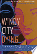 Windy City dying /
