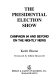 The presidential election show : nightly news coverage of the 1984 campaign /
