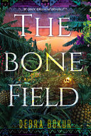 The bone field /