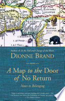 A map to the door of no return : notes to belonging /