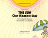 The sun, our nearest star /