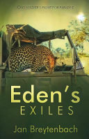 Eden's exiles : one soldier's fight for paradise /