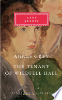 Agnes Grey : The tenant of Wildfell Hall /