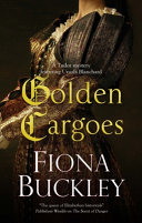 Golden cargoes /