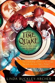 The time quake : being the third part of the Gideon trilogy /
