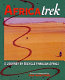 Africatrek : a journey by bicycle through Africa /