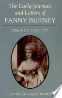 The early journals and letters of Fanny Burney /