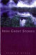 Irish ghost stories /