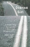 Dharma girl : a road trip across the American generations /