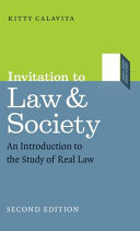 Invitation to law & society : an introduction to the study of real law /