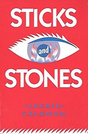 Sticks and stones /