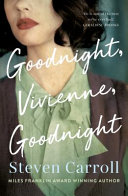 Goodnight, Vivienne, goodnight /