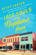 Lost souls at the Neptune Inn : a novel /