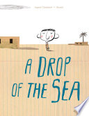A drop of the sea /