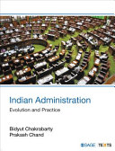 Indian administration : evolution and practice /
