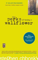 The perks of being a wallflower / 20th Anniversary Edition