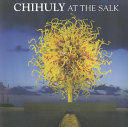 Chihuly at the Salk /