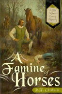 A famine of horses : a Sir Robert Carey mystery /