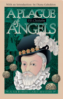 A plague of angels : a Sir Robert Carey mystery /