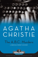 The A.B.C. murders : a Hercule Poirot mystery /