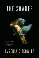 The shades : a novel /