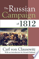 The Russian campaign of 1812 /