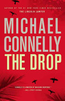 The drop : a novel /