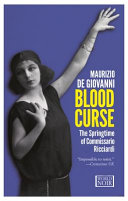 Blood curse : the springtime of Commissario Ricciardi /