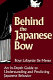 Behind the Japanese bow : an in-depth guide to understanding and predicting Japanese behavior /