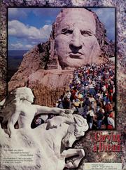 Carving a dream : Crazy Horse Memorial now in progress in the Black Hills of South Dakota /
