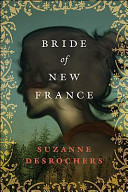 Bride of New France /