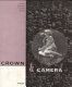 Crown & camera : la famiglia reale inglese e la fotografia 1842/1910 /