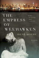 The empress of Weehawken /
