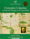 Christopher Columbus and the first voyages to the New World /